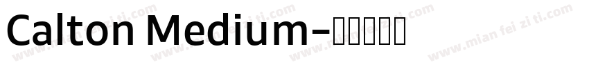 Calton Medium字体转换